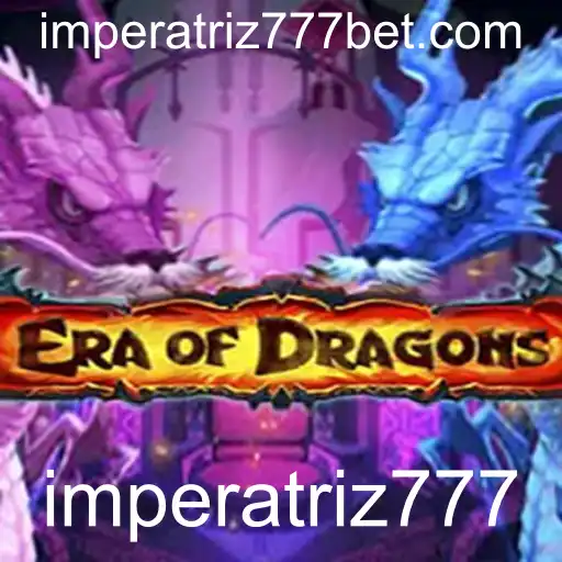 EraOfDragons: Descubra o Fascinante Mundo da Imperatriz777